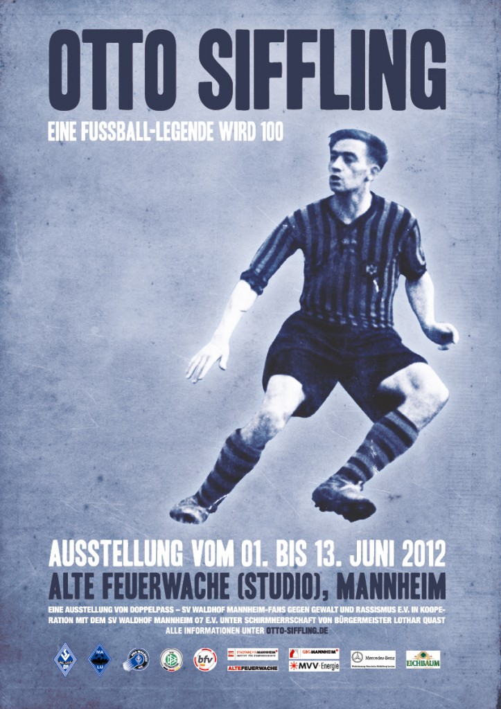 Otto Siffling - Ausstellungsplakate und T-Shirts in der PRO Waldhof Fananlaufstelle 