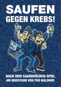 Saufen gegen Krebs!